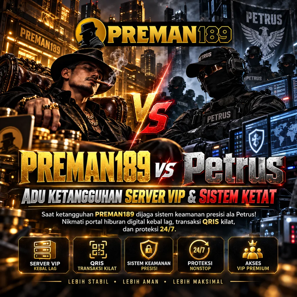 PREMAN189 vs Petrus | Adu Ketangguhan Server VIP & Sistem Ketat